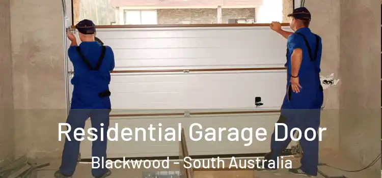 Residential Garage Door Blackwood - South Australia