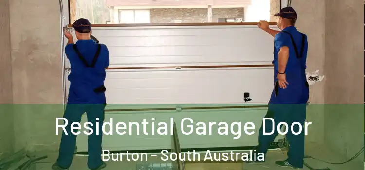 Residential Garage Door Burton - South Australia