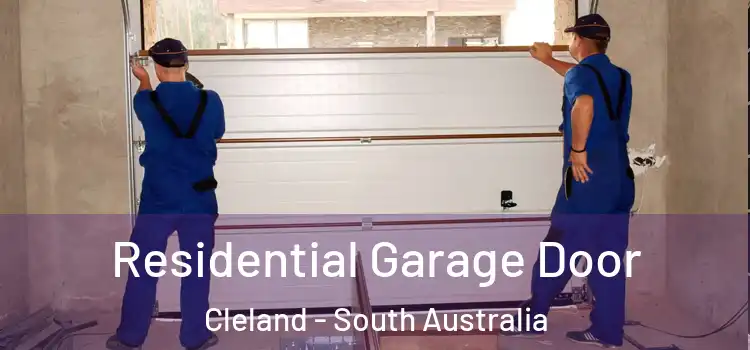 Residential Garage Door Cleland - South Australia