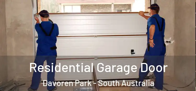Residential Garage Door Davoren Park - South Australia