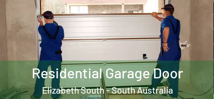 Residential Garage Door Elizabeth South - South Australia