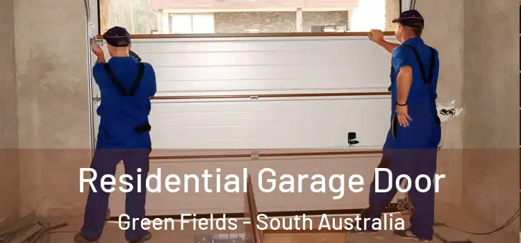 Residential Garage Door Green Fields - South Australia