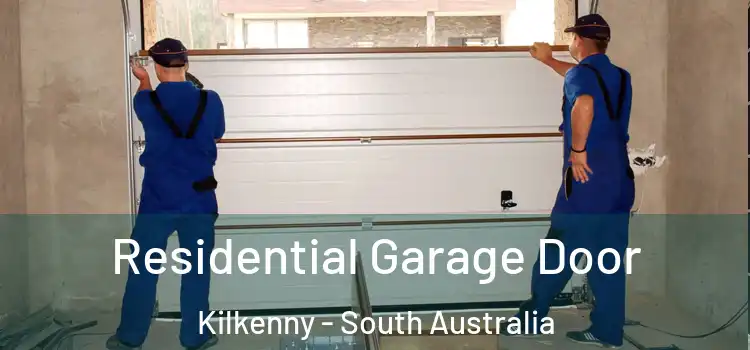Residential Garage Door Kilkenny - South Australia