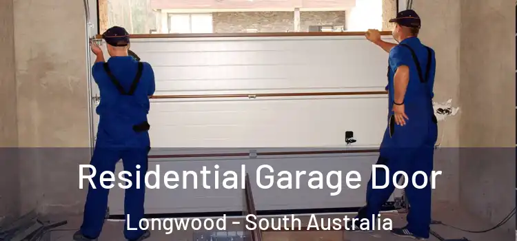 Residential Garage Door Longwood - South Australia