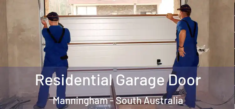 Residential Garage Door Manningham - South Australia