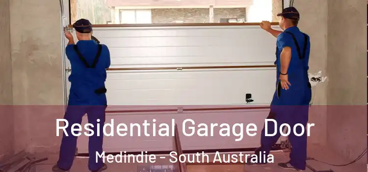 Residential Garage Door Medindie - South Australia