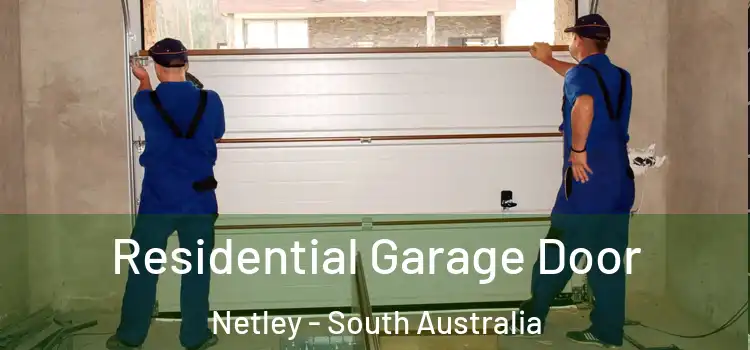 Residential Garage Door Netley - South Australia