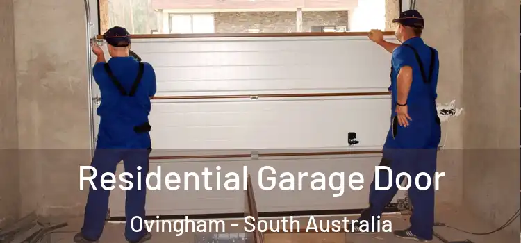 Residential Garage Door Ovingham - South Australia