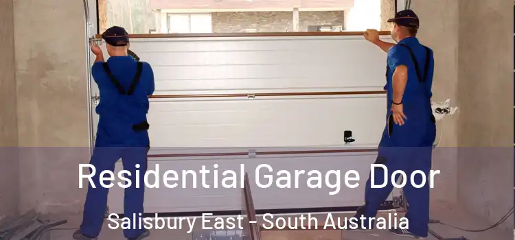 Residential Garage Door Salisbury East - South Australia
