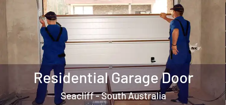 Residential Garage Door Seacliff - South Australia
