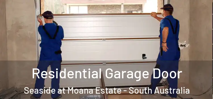 Residential Garage Door Seaside at Moana Estate - South Australia