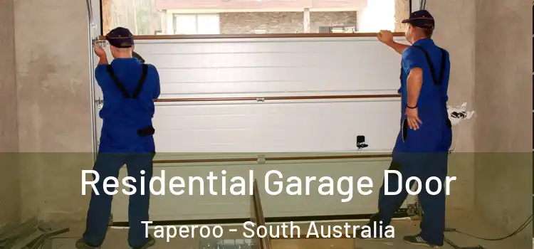 Residential Garage Door Taperoo - South Australia