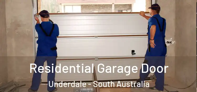 Residential Garage Door Underdale - South Australia