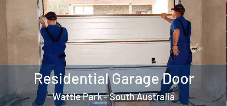 Residential Garage Door Wattle Park - South Australia