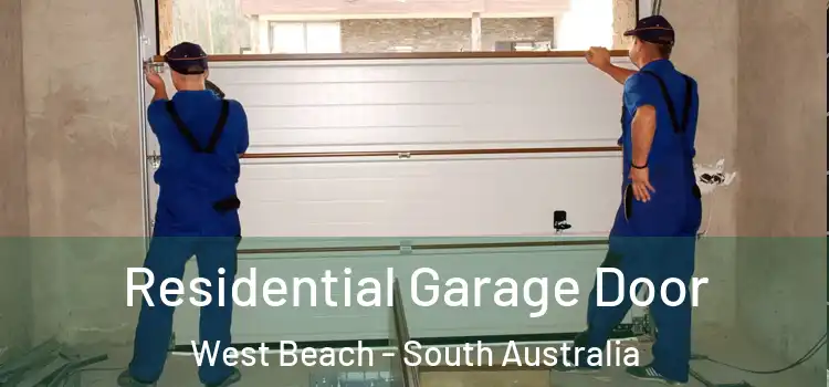 Residential Garage Door West Beach - South Australia
