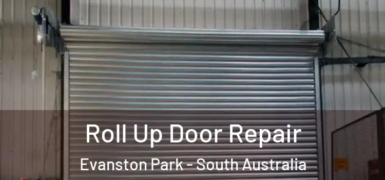 Roll Up Door Repair Evanston Park - South Australia