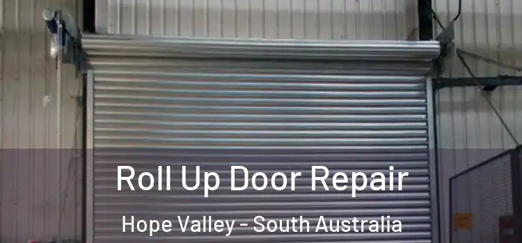 Roll Up Door Repair Hope Valley - South Australia