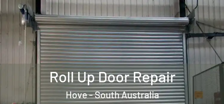 Roll Up Door Repair Hove - South Australia