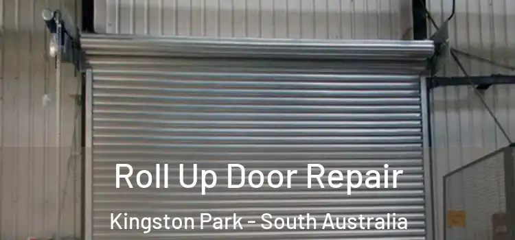 Roll Up Door Repair Kingston Park - South Australia