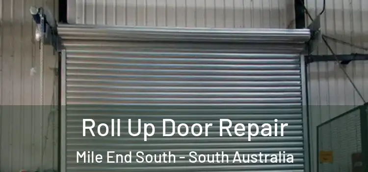 Roll Up Door Repair Mile End South - South Australia