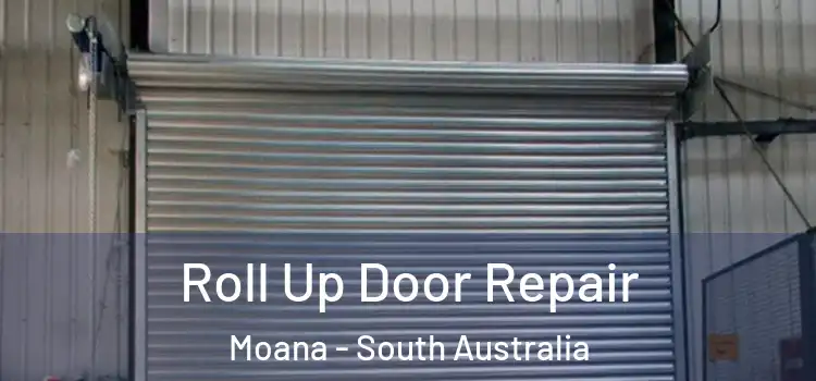 Roll Up Door Repair Moana - South Australia