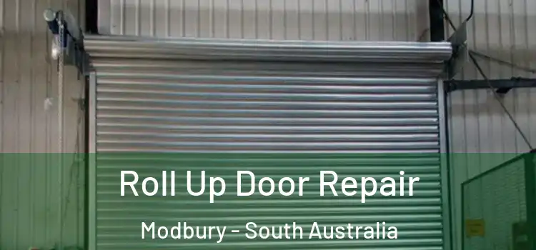 Roll Up Door Repair Modbury - South Australia