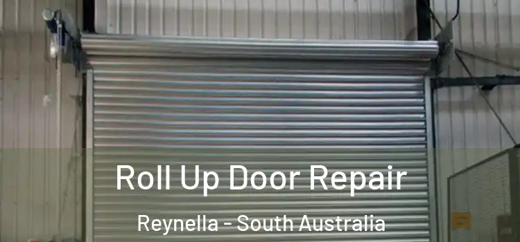 Roll Up Door Repair Reynella - South Australia