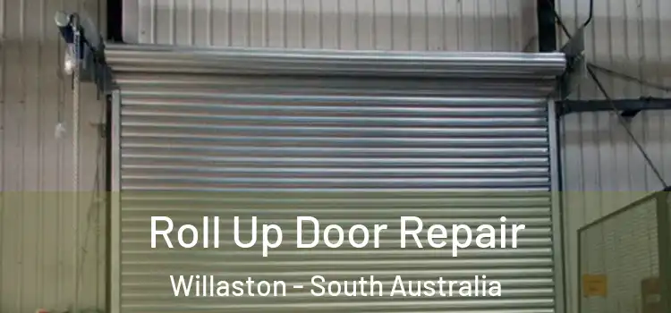 Roll Up Door Repair Willaston - South Australia