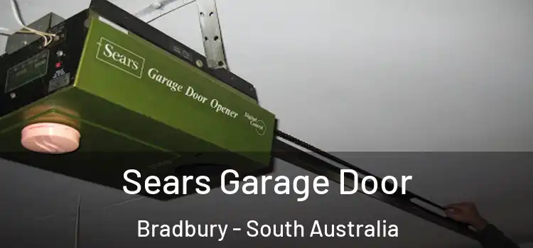 Sears Garage Door Bradbury - South Australia