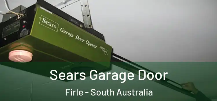 Sears Garage Door Firle - South Australia