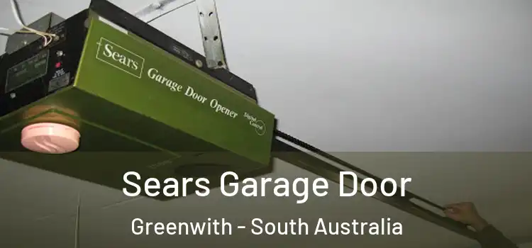 Sears Garage Door Greenwith - South Australia