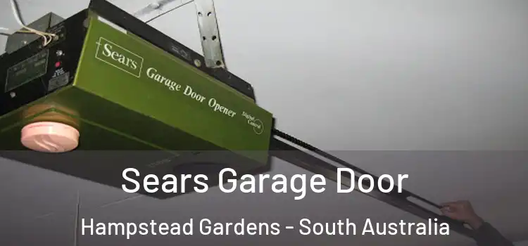 Sears Garage Door Hampstead Gardens - South Australia