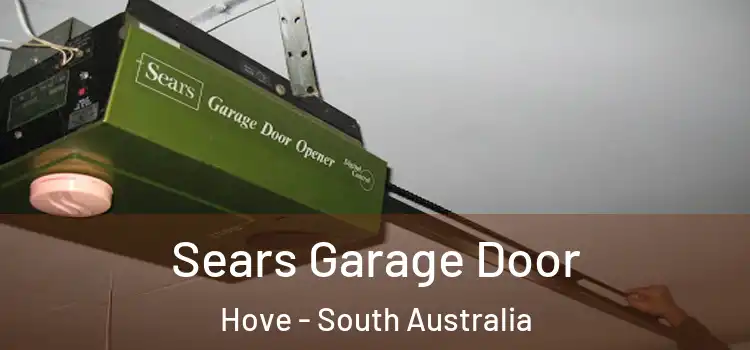 Sears Garage Door Hove - South Australia