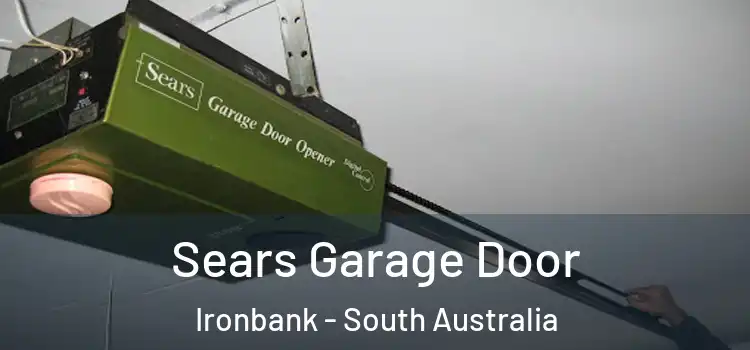 Sears Garage Door Ironbank - South Australia