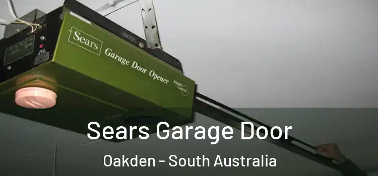 Sears Garage Door Oakden - South Australia