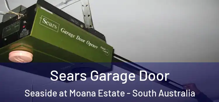 Sears Garage Door Seaside at Moana Estate - South Australia