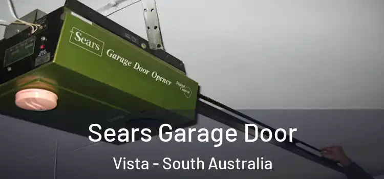 Sears Garage Door Vista - South Australia