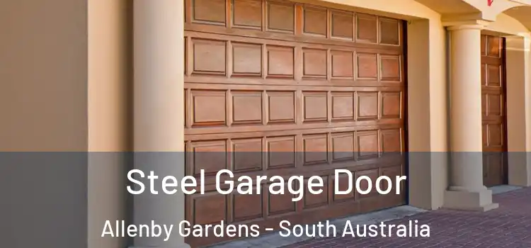 Steel Garage Door Allenby Gardens - South Australia