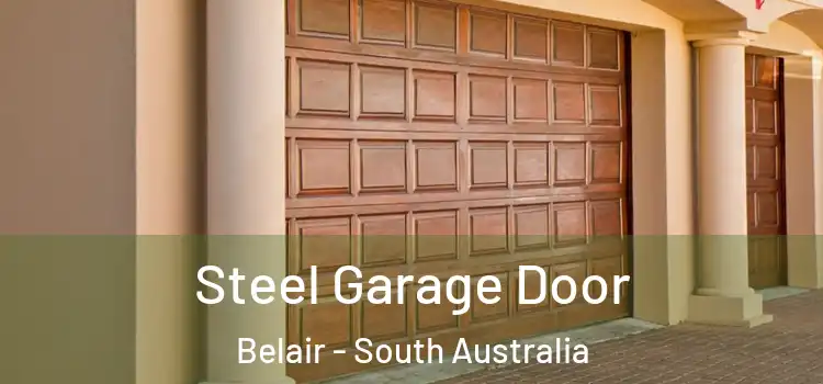 Steel Garage Door Belair - South Australia
