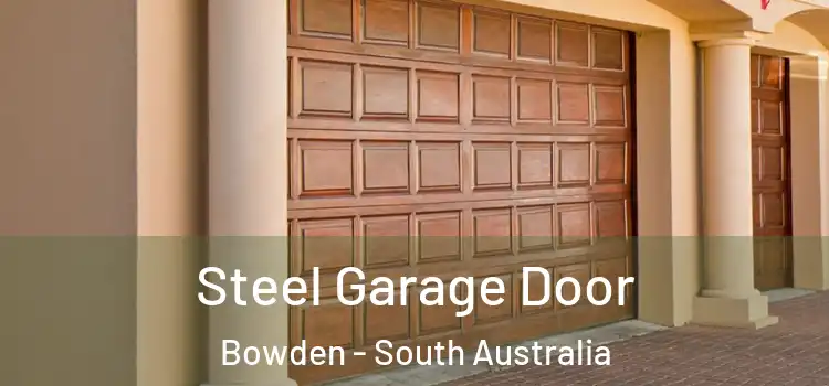 Steel Garage Door Bowden - South Australia