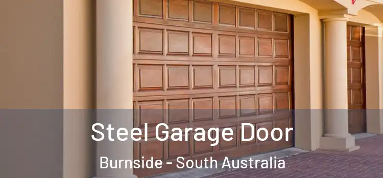 Steel Garage Door Burnside - South Australia