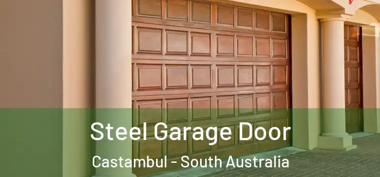Steel Garage Door Castambul - South Australia