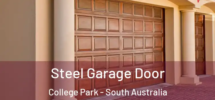 Steel Garage Door College Park - South Australia