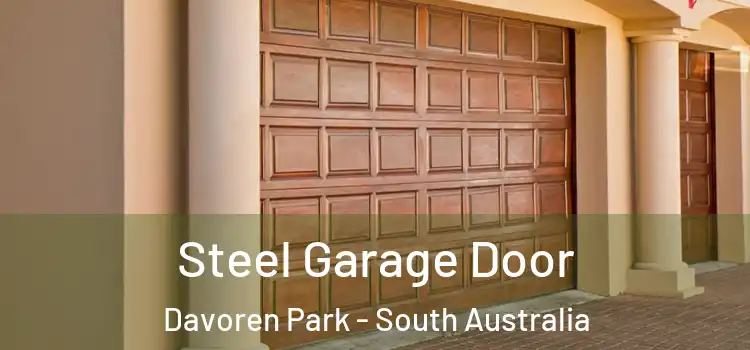 Steel Garage Door Davoren Park - South Australia