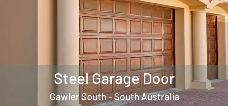 Steel Garage Door Gawler South - South Australia