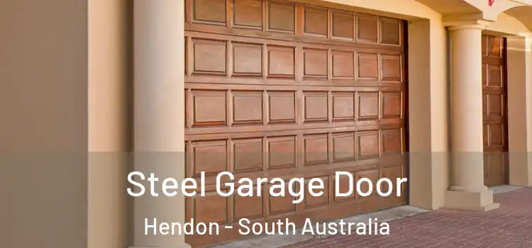 Steel Garage Door Hendon - South Australia