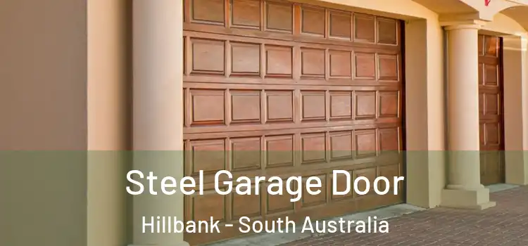 Steel Garage Door Hillbank - South Australia