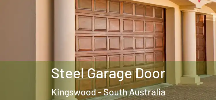 Steel Garage Door Kingswood - South Australia