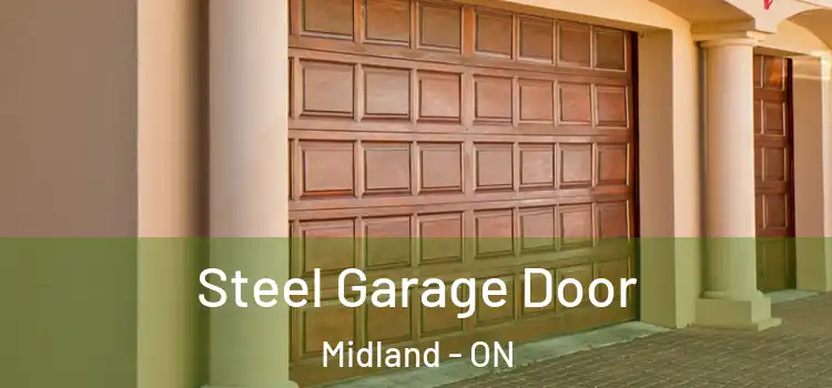 Steel Garage Door Midland - ON