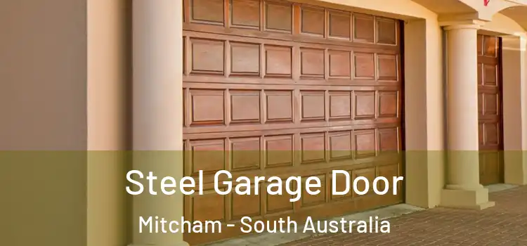 Steel Garage Door Mitcham - South Australia